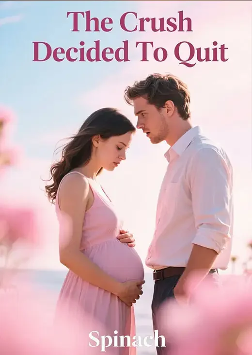 The Crush Decided To Quit Novel Cover