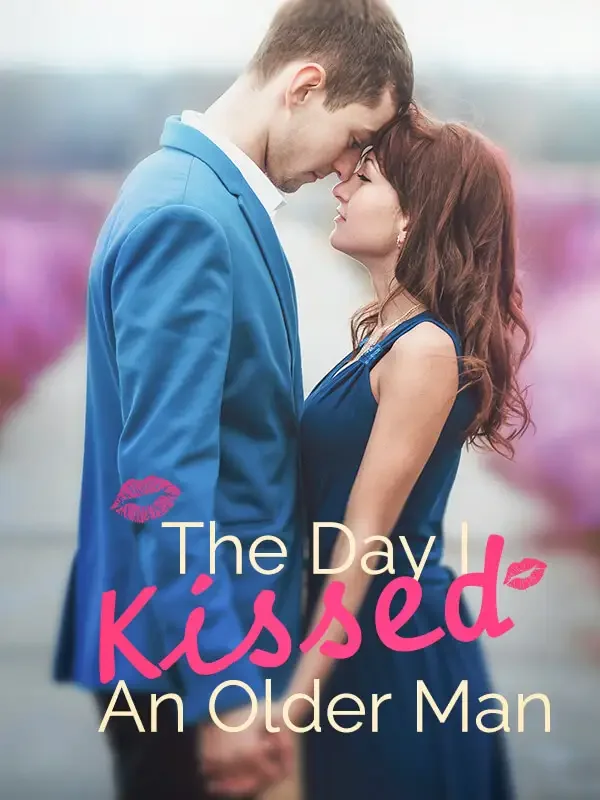 The Day I Kissed An Older Man