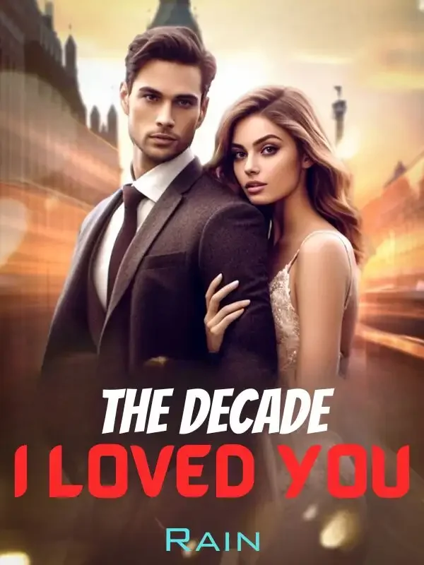 The Decade I Loved You Novel Cover