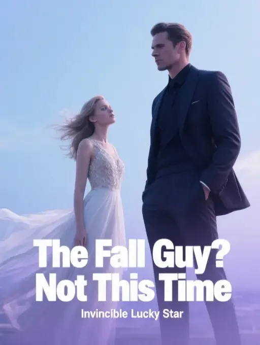 The Fall Guy? Not This Time Novel Cover