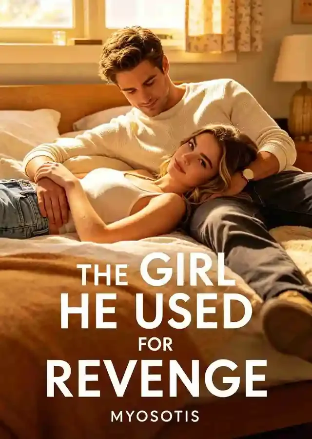 The Girl He Used for Revenge Novel Cover