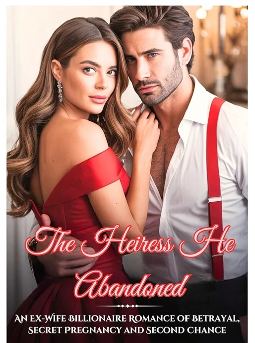 The Heiress He Abandoned Novel Cover