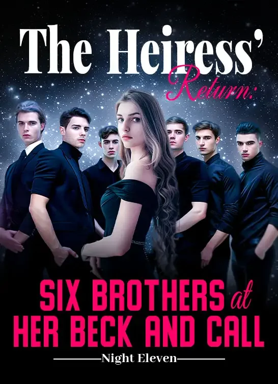 The Heiress' Return: Six Brothers at Her Beck and Call Novel Cover