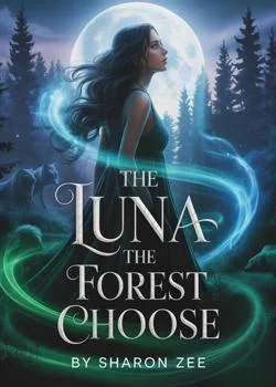 The Luna the Forest Chose  Novel Cover