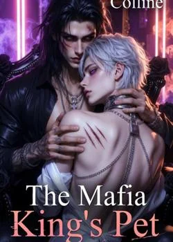 The Mafia Kings Pet [ M×M] Novel Cover