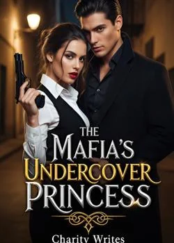 The Mafia's Undercover Princess Novel Cover