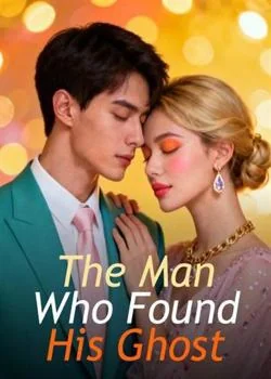 The Man Who Found His Ghost Novel Cover