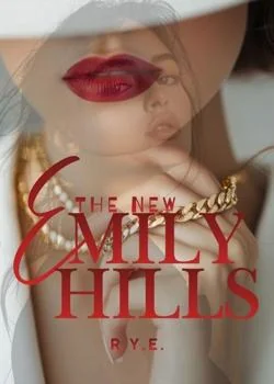 The New Emily Hills Novel Cover