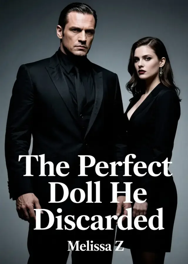 The Perfect Doll He Discarded Novel Cover