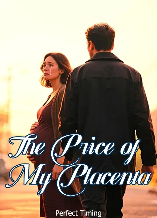 The Price of My Placenta