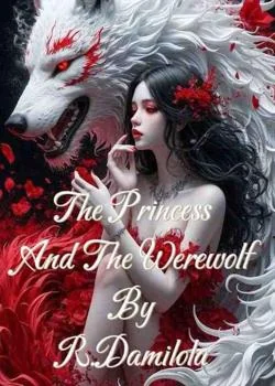 The princess and the werewolf  Novel Cover