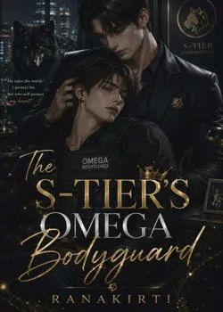The S-Tier's Omega Bodyguard  Novel Cover