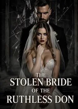 The Stolen Bride Of The Ruthless Don Novel Cover