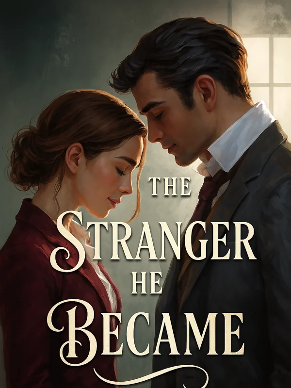The Stranger He Became