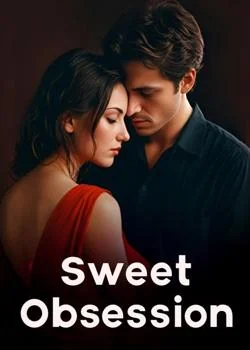The Sweet Obsession Novel Cover