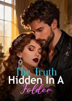 The Truth Hidden In A Folder Novel Cover