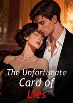The Unfortunate Card of Lies Novel Cover