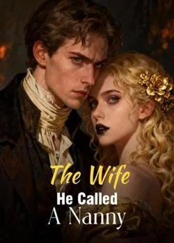 The Wife He Called A Nanny Novel Cover
