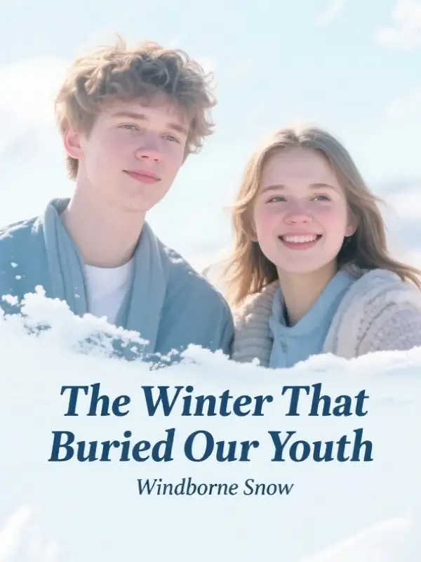 The Winter That Buried Our Youth Novel Cover