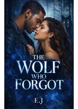 The Wolf Who Forgot Novel Cover
