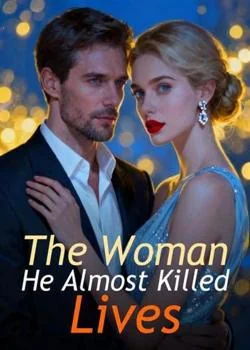 The Woman He Almost Killed Lives Novel Cover