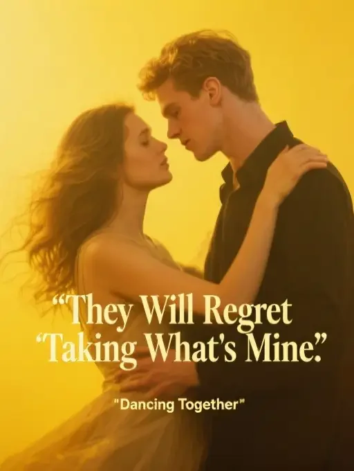 They Will Regret Taking What's Mine Novel Cover
