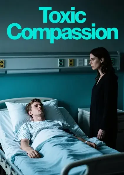 Toxic Compassion Novel Cover