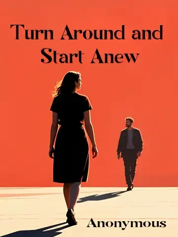 Turn Around and Start Anew Novel Cover