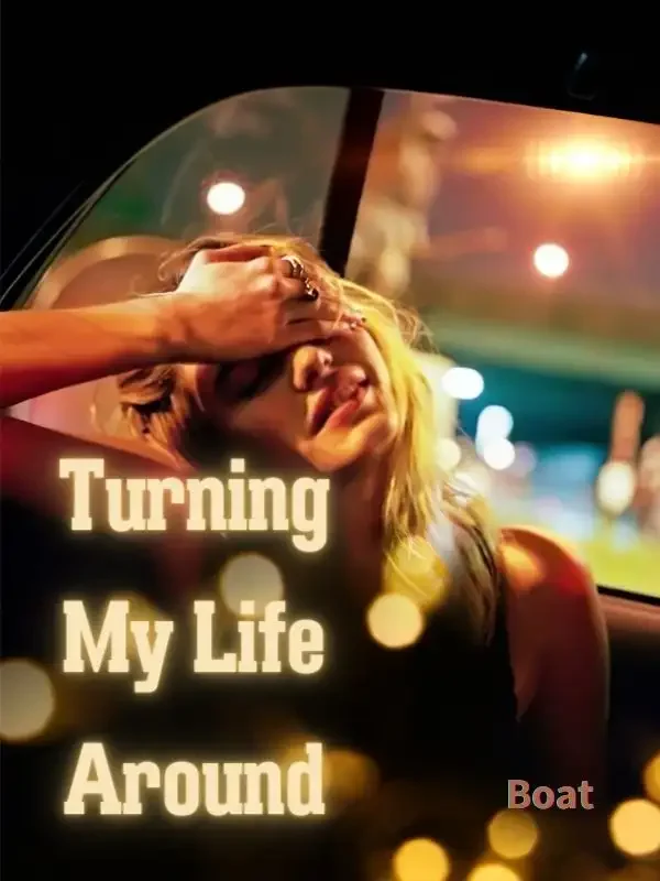 Turning My Life Around Novel Cover