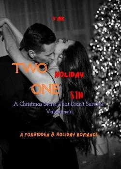 Two Holidays, One Sin  Novel Cover