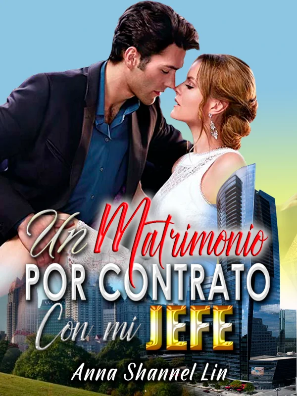 Un Matrimonio Por Contrato Con Mi Jefe Capítulo Novel Cover