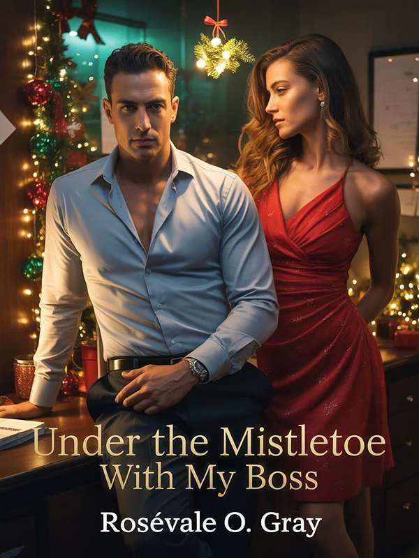 Under the Mistletoe with My Boss  Novel Cover
