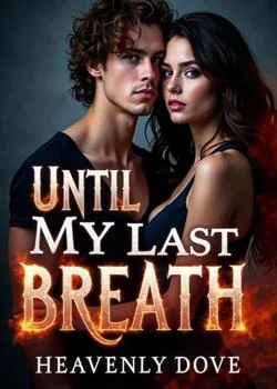 Untill My Last Breath  Novel Cover