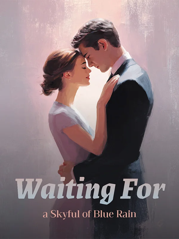 Waiting for a Skyful of Blue Rain Novel Cover