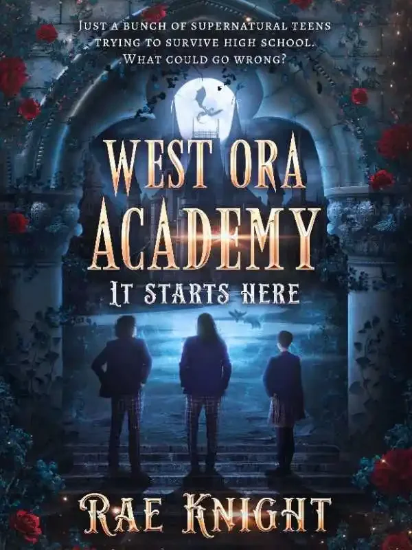 West Ora Academy: It Starts Here Novel Cover