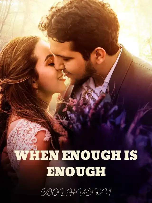 When Enough is Enough Novel Cover