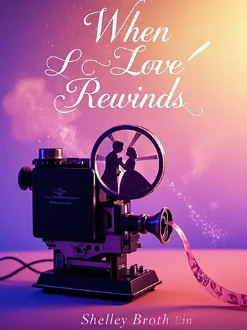 When Love Rewinds Novel Cover