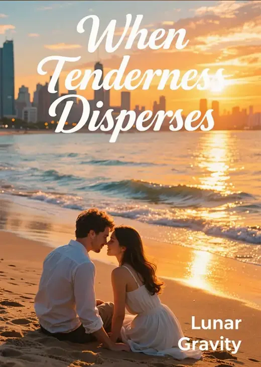 When Tenderness Disperses Novel Cover