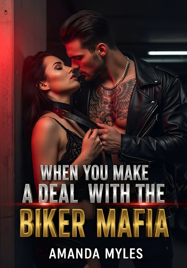 When You Make A Deal With The Biker Mafia Novel Cover