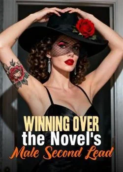 Winning over the Novel's Male Second Lead Novel Cover