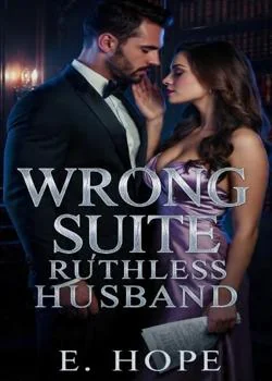 Wrong Suite, Ruthless Husband Novel Cover