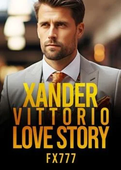 XANDER VITTORIO LOVE STORY Novel Cover