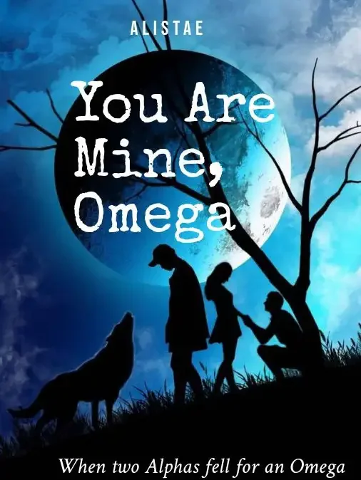 You Are Mine, Omega Novel Cover