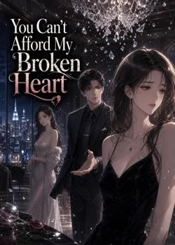 You Can't Afford My Broken Heart Novel Cover