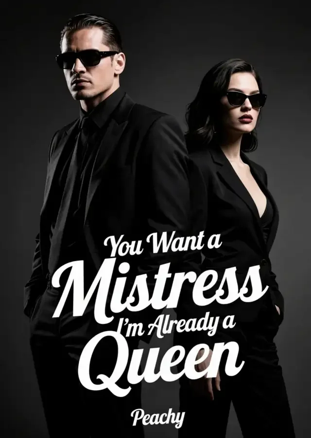 You Want a Mistress I’m Already a Queen Novel Cover