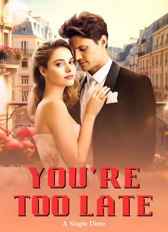 You're Too Late Novel Cover