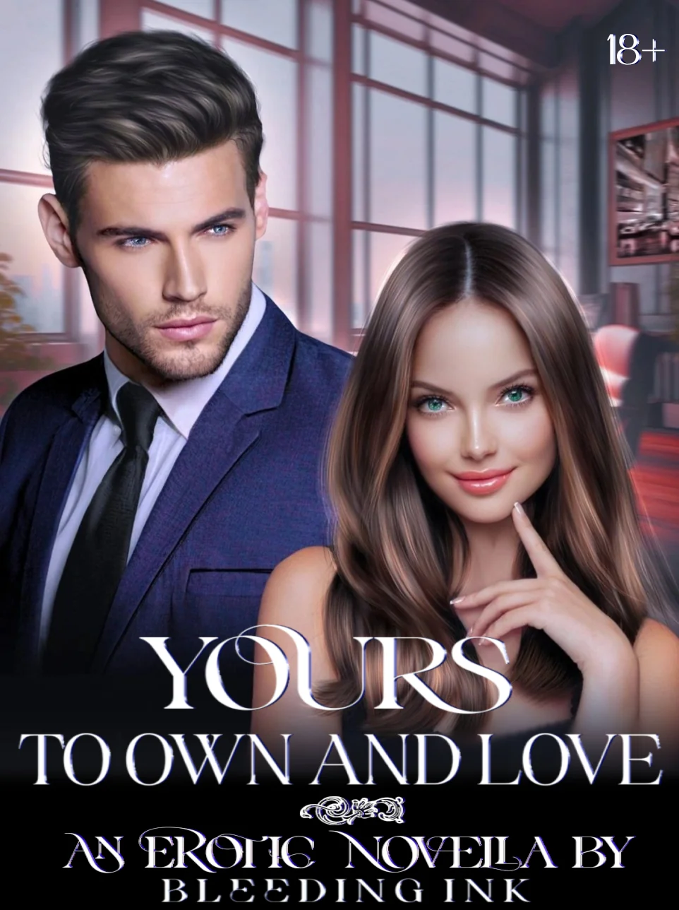 Yours to Own and Love Novel Cover