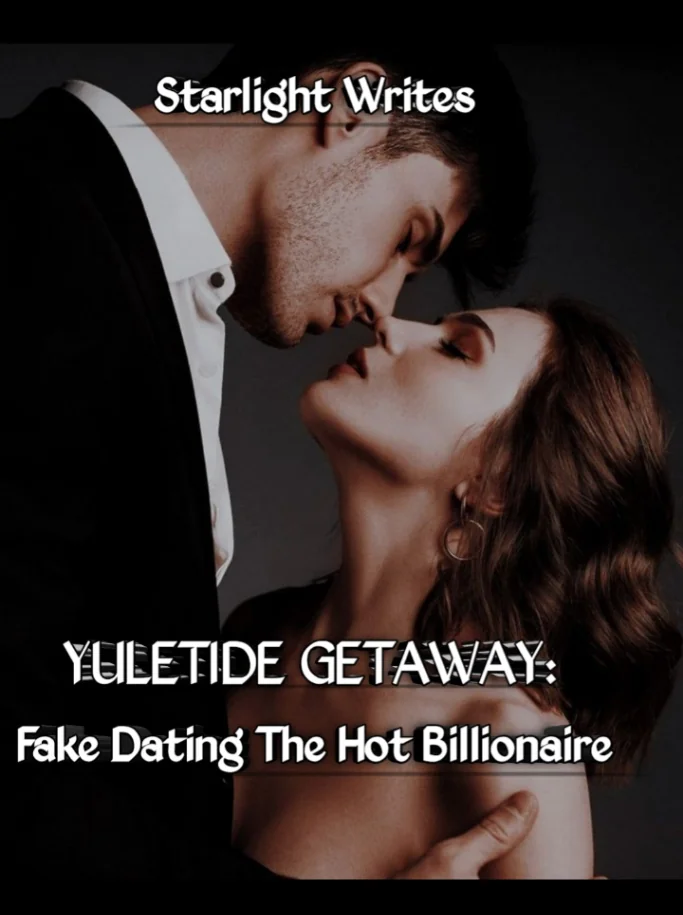 Yuletide Getaway: Fake Dating The Hot Billionaire Novel Cover